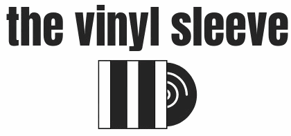 The Vinyl Sleeve