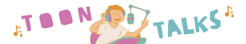 cartoon broadcaster with headphones and a microphone in magenta and cyan colours, to the left of the cartoon is the word 'toon' and to the right is the word 'talks'. music notes appear in orange on either side of the toon and talks